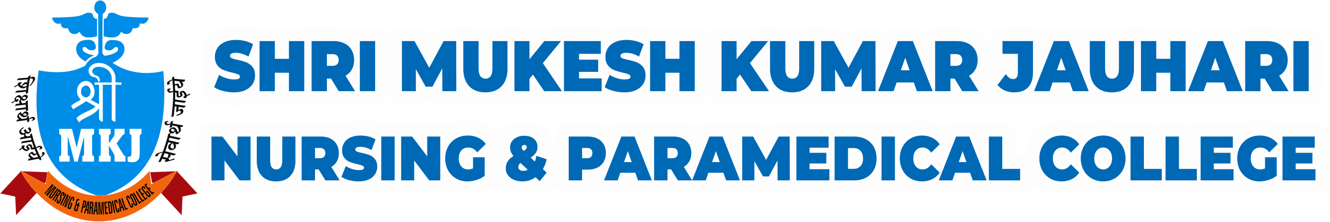 Sri Mukesh Kumar Jauhari Nursing & Paramedical College – Medhansh ...